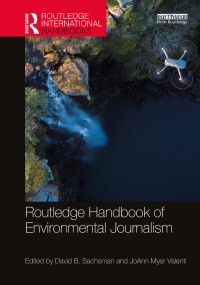 Omslagafbeelding: Routledge Handbook of Environmental Journalism 1st edition 9781138478503