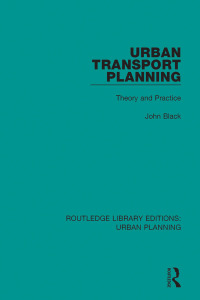 表紙画像: Urban Transport Planning 1st edition 9781138478428