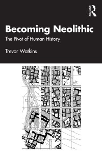 Imagen de portada: Becoming Neolithic 1st edition 9780415221528