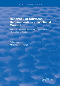 表紙画像: Handbook of Nutritional Requirements in a Functional Context 1st edition 9781315893853