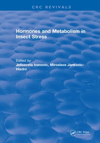 表紙画像: Hormones and Metabolism in Insect Stress 1st edition 9781315894133