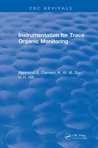 Cover image: Instrumentation for Trace Organic Monitoring 1st edition 9781315894621