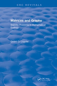 Cover image: Matrices and Graphs Stability Problems in Mathematical Ecology 1st edition 9781315895222