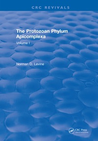 صورة الغلاف: The Protozoan Phylum Apicomplexa 1st edition 9781315897004