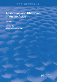 Imagen de portada: Absorption and Utilization of Amino Acids 1st edition 9781315890333