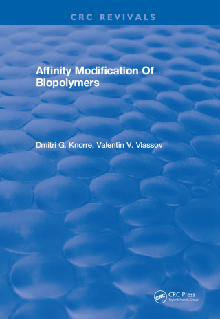 Cover image: Affinity Modification Of Biopolymers 1st edition 9781315890463