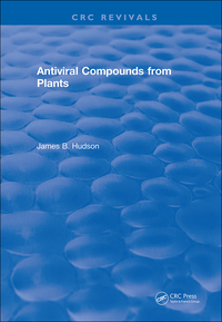 Cover image: Antiviral Compounds From Plants 1st edition 9781315890623