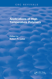 صورة الغلاف: Applications of High Temperature Polymers 1st edition 9781315890678