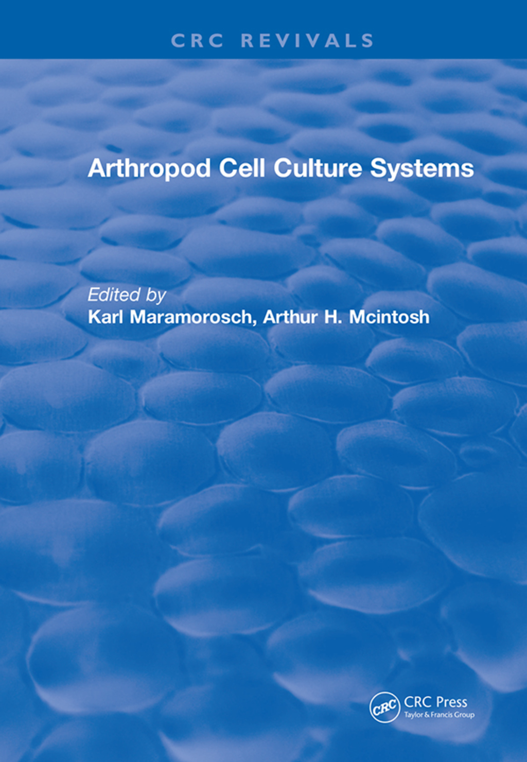 Arthropod Cell Culture Systems 1st Edition