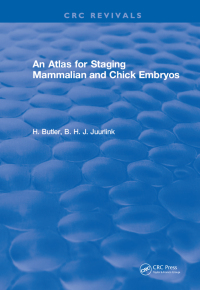 Imagen de portada: An Atlas for Staging Mammalian and Chick Embryos 1st edition 9781315890838