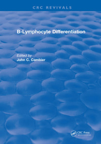 Cover image: B-Lymphocyte Differentiation 1st edition 9781315890913