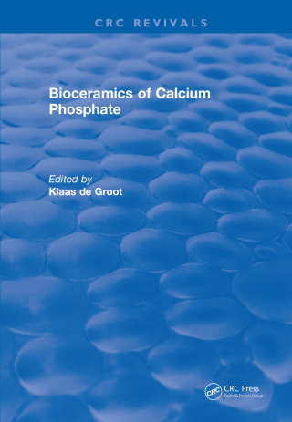 Omslagafbeelding: Bioceramics Calcium Phosphate 1st edition 9781315891033