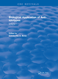 Cover image: Biological Application of Anti-Idiotypes 1st edition 9781315891132