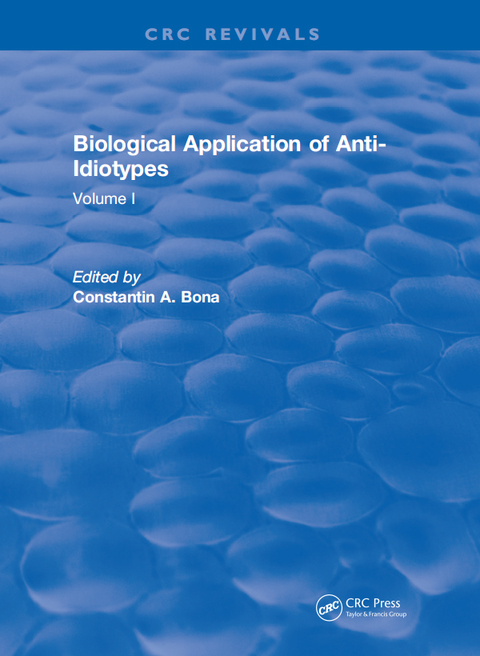 Biological Application of Anti-Idiotypes: Volume I, 1st Edition - FULL INSTANT DOWNLOAD | PDF DOCX EPUB