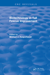 Cover image: Biotechnology in Tall Fescue Improvement 1st edition 9781315891217