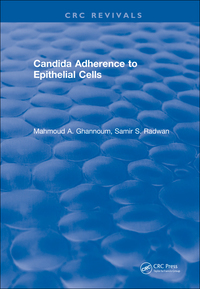 صورة الغلاف: Candida Adherence to Epithelial Cells 1st edition 9781315891316