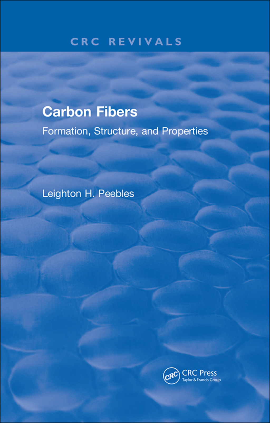 Carbon Fibers Formation, Structure, and Properties 1st Edition