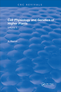 Immagine di copertina: Cell Physiology and Genetics of Higher Plants 1st edition 9781315891378