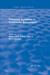 Cover image: Chemical Dynamics in Freshwater Ecosystems 1st edition 9781315891422