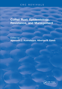 Cover image: Coffee Rust: Epidemiology, Resistance and Management 1st edition 9781315891675