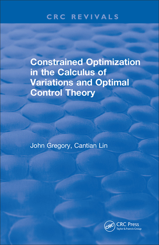 Cover image: Constrained Optimization In The Calculus Of Variations and Optimal Control Theory 1st edition 9781315891767