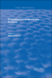 Imagen de portada: Crystallization of Membrane Proteins 1st edition 9781315892177