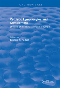 صورة الغلاف: Cytolytic Lymphocytes and Complement Effectors of the Immune System 1st edition 9781315892207