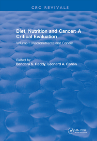صورة الغلاف: Diet, Nutrition and Cancer: A Critical Evaluation 1st edition 9781315892306