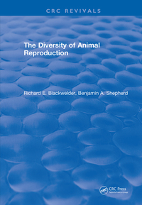 Cover image: The Diversity of Animal Reproduction 1st edition 9781315892382