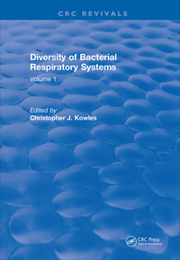 Cover image: Diversity of Bacterial Respiratory Systems 1st edition 9781315892399