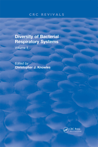 表紙画像: Diversity of Bacterial Respiratory Systems 1st edition 9780367657475