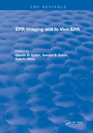 Cover image: EPR IMAGING and IN VIVO EPR 1st edition 9781315892788