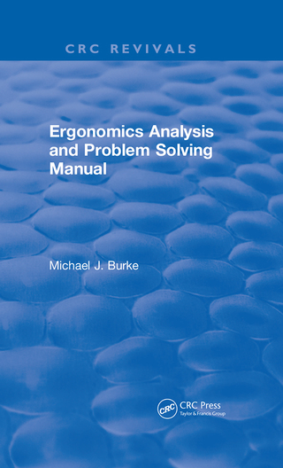 Imagen de portada: Ergonomics Analysis and Problem Solving Manual 1st edition 9781315892795