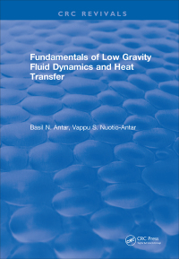 Cover image: Fundamentals of Low Gravity Fluid Dynamics and Heat Transfer 1st edition 9781315893082