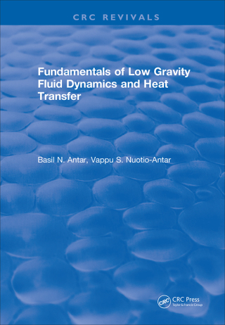 Imagen de portada: Fundamentals of Low Gravity Fluid Dynamics and Heat Transfer 1st edition 9781315893082