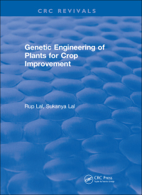 Cover image: Genetic Engineering of Plants for Crop Improvement 1st edition 9781315893136