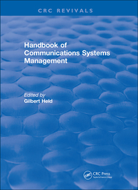 表紙画像: Handbook of Communications Systems Management 1st edition 9781315893365