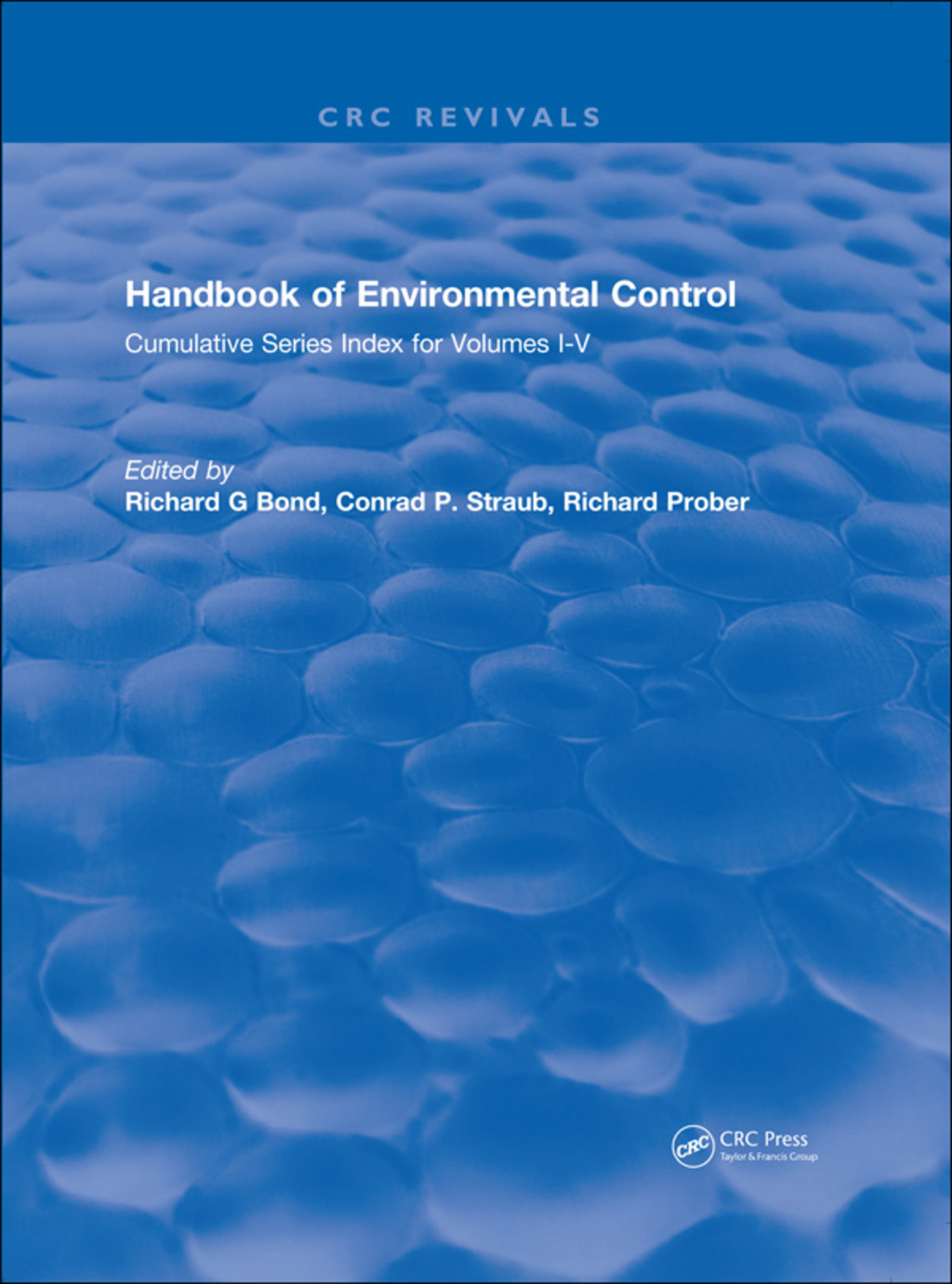 Handbook of Environmental Control Cumulative Series Index for Volumes I-V 1st Edition