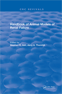 表紙画像: Handbook of Animal Models of Renal Failure 1st edition 9781315893914