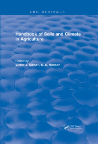 Cover image: Handbook of Soils and Climate in Agriculture 1st edition 9780367412036