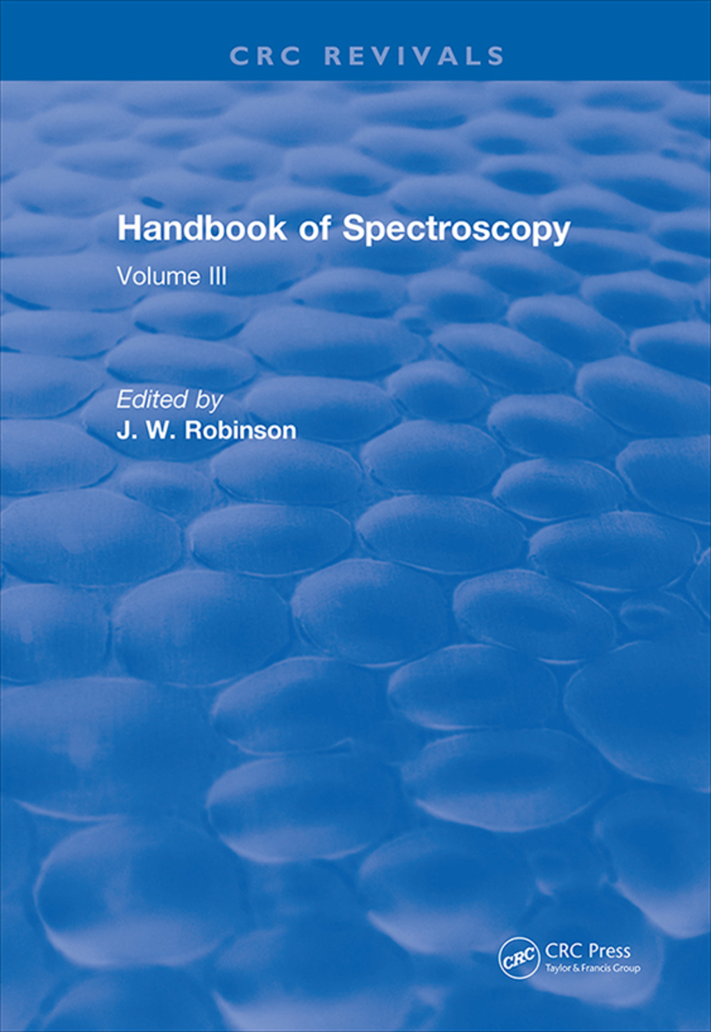Handbook of Spectroscopy Volume III 1st Edition
