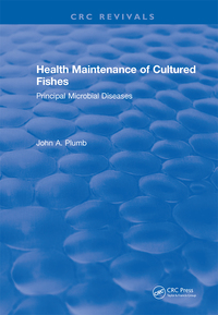Cover image: Health Maintenance of Cultured Fishes 1st edition 9781315894041