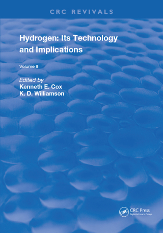 صورة الغلاف: Hydrogen: Its Technology and Implication 1st edition 9781315894188
