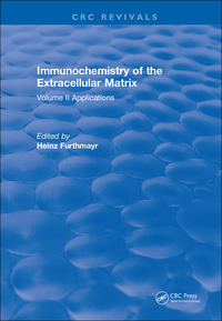 صورة الغلاف: Immunochemistry Of The Extracellular Matrix 1st edition 9781315894324