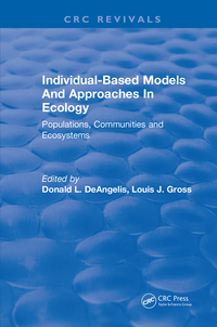 Cover image: Individual-Based Models and Approaches In Ecology 1st edition 9781315894362