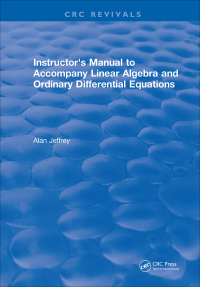 表紙画像: Instructors Manual to Accompany Linear Algebra and Ordinary Differential Equations 1st edition 9781315894546