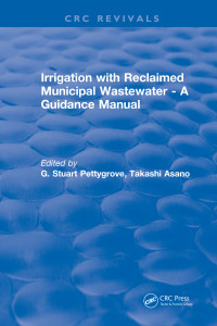 صورة الغلاف: Irrigation With Reclaimed Municipal Wastewater - A Guidance Manual 1st edition 9781315894805