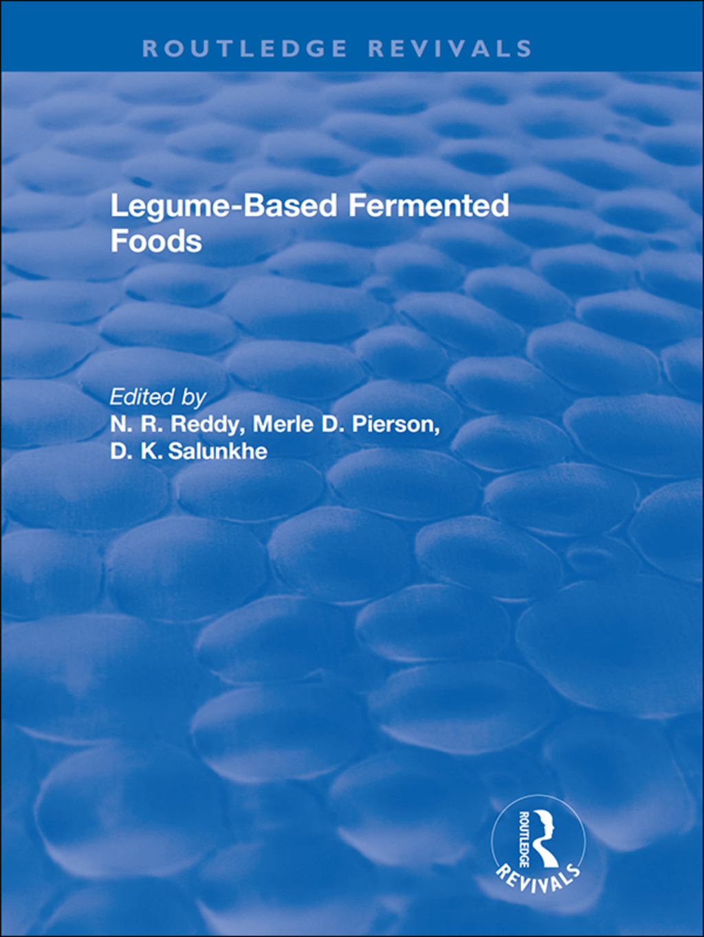 Legume Based Fermented Foods 1st Edition
