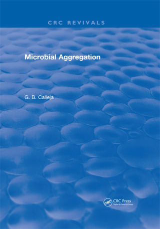 صورة الغلاف: Microbial Aggregation 1st edition 9781315895420