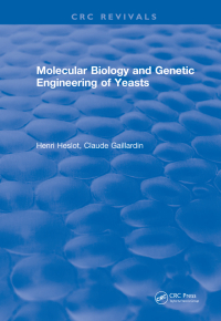 Imagen de portada: Molecular Biology and Genetic Engineering of Yeasts 1st edition 9781315895635
